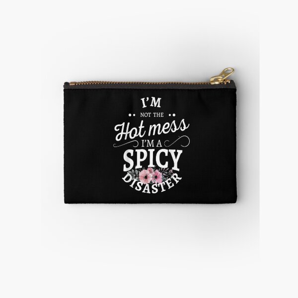 Item preview, I'm Not A Hot Mess I'm A Spicy Disaster Funny Saying designed and sold by rewingjadeArt.