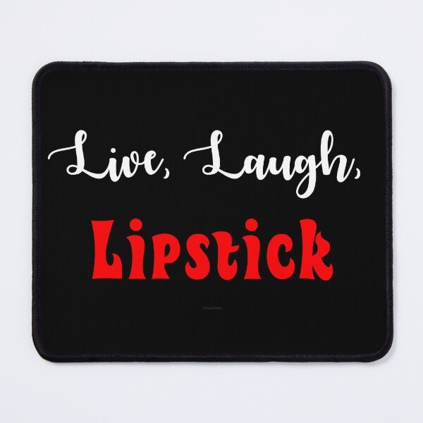 Item preview, Live, Laugh, Lipstick Retro designed and sold by Logo-A-GoGo.