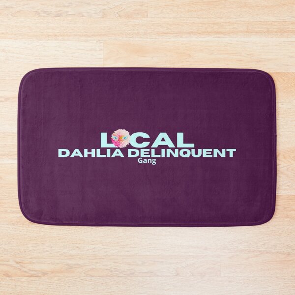 Item preview, Local Dahlia Delinquent designed and sold by AnnDart.