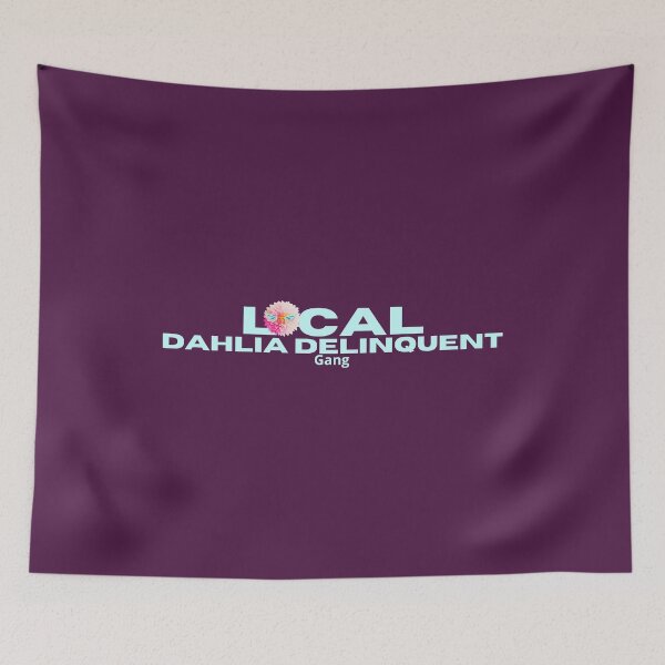Item preview, Local Dahlia Delinquent designed and sold by AnnDart.