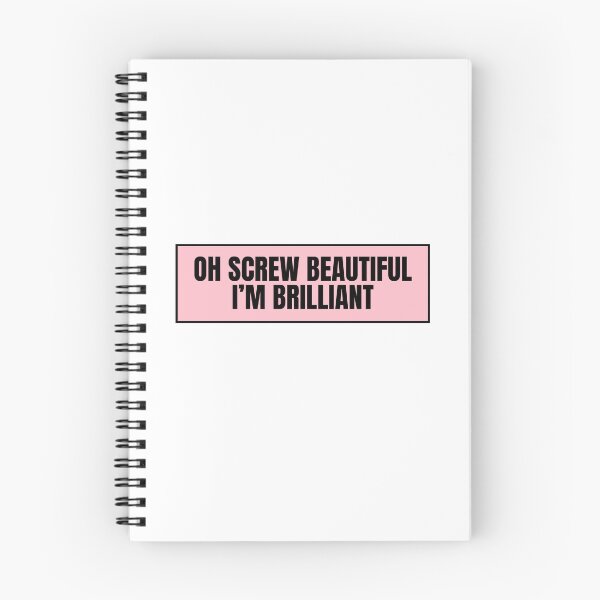 Item preview, Oh Screw Beautiful I'm Brilliant  designed and sold by CharmStudio.