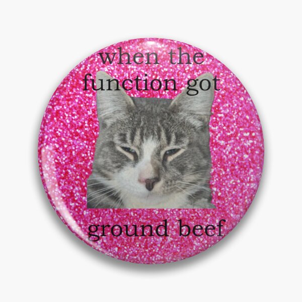 Item preview, Aster When The Function Got Ground Beef designed and sold by NewYorkBasil.