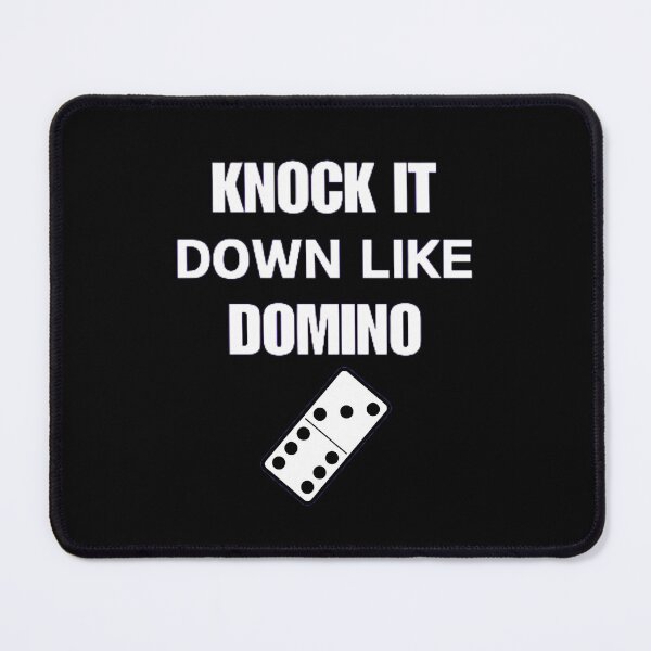 Item preview, Knock It Down Like Domino designed and sold by Hyunnibear.
