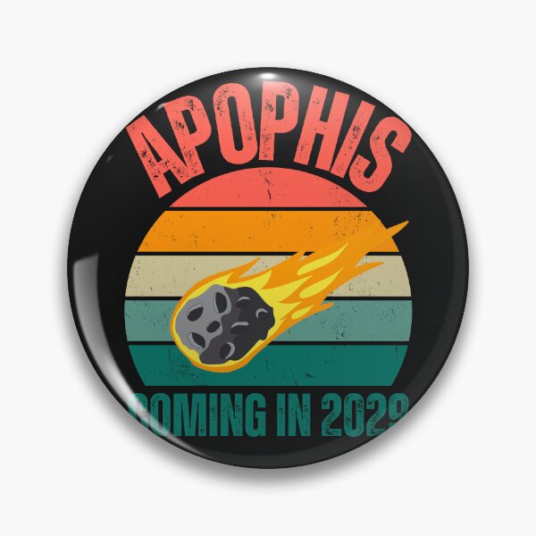 Item preview, Apophis 99942 coming 2029 ,April 13 2029 designed and sold by erozzz.