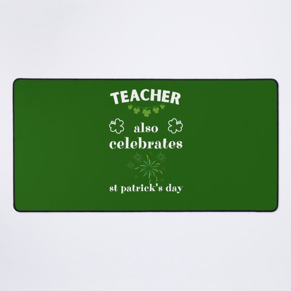 Item preview, Teacher Also Celebrates St. Patrick's Day designed and sold by BababuuuPrint.