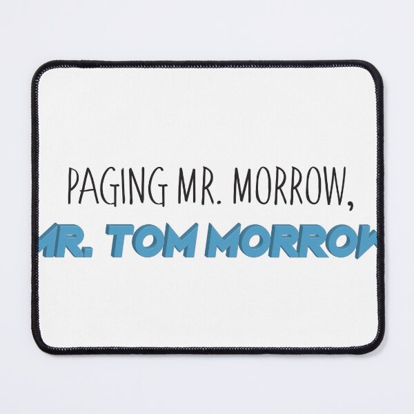 Item preview, Mr. Tom Morrow designed and sold by SunBlock17.