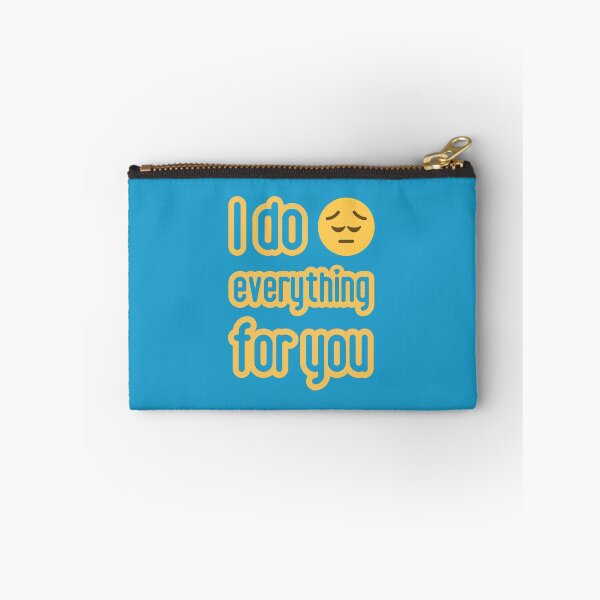 Item preview, Love is. I do everything for you. designed and sold by GiveMeMood.