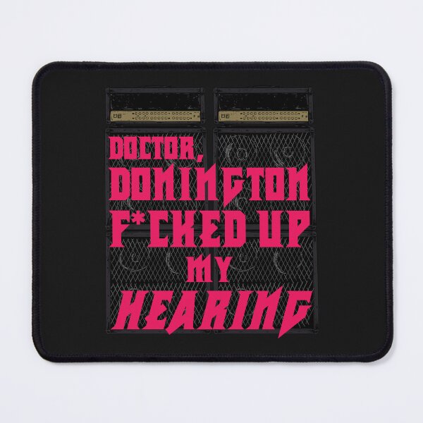 Item preview, Funny Doctor, Donington Messed Up My Hearing designed and sold by Rockstorr.