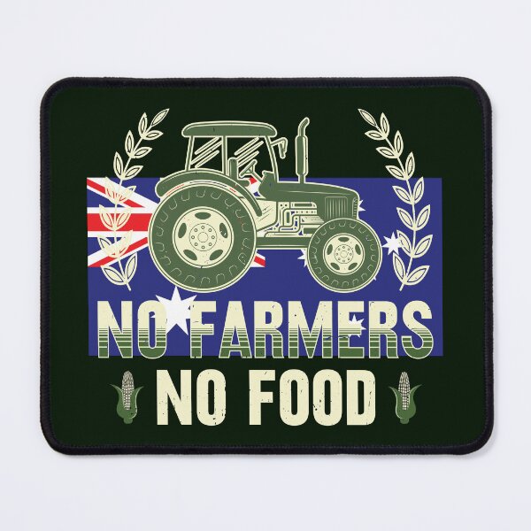 Item preview, No Farmers No Food, AU, Australia, Canberra, Corn, Grain, Tractor designed and sold by Cerulean-Shop.