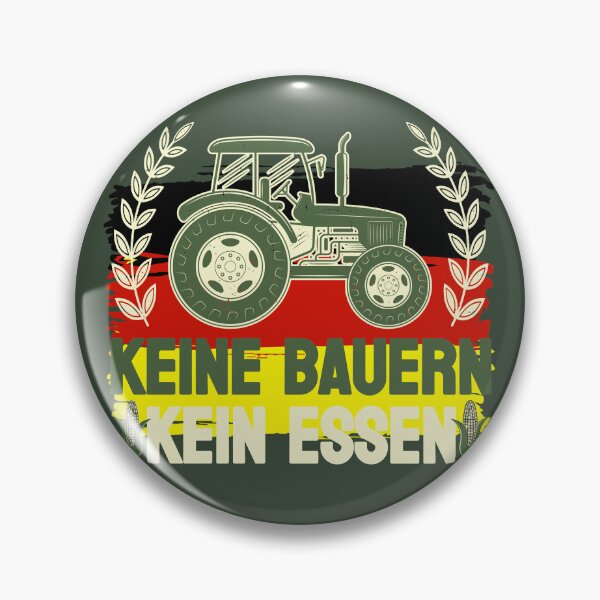 Item preview, Keine Bauern Kein Essen, DE, No Farmers No Food, Germany designed and sold by Cerulean-Shop.