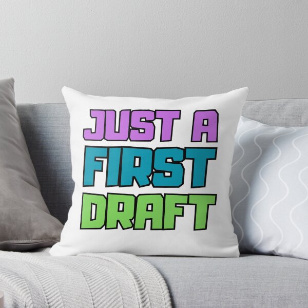 Item preview, Copy of Just A First Draft designed and sold by Manara  -Art.