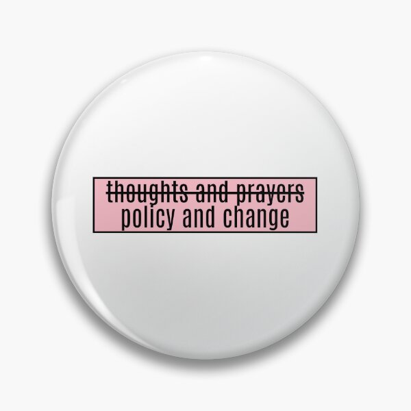 Item preview, thoughts and prayers policy and change  designed and sold by CharmStudio.