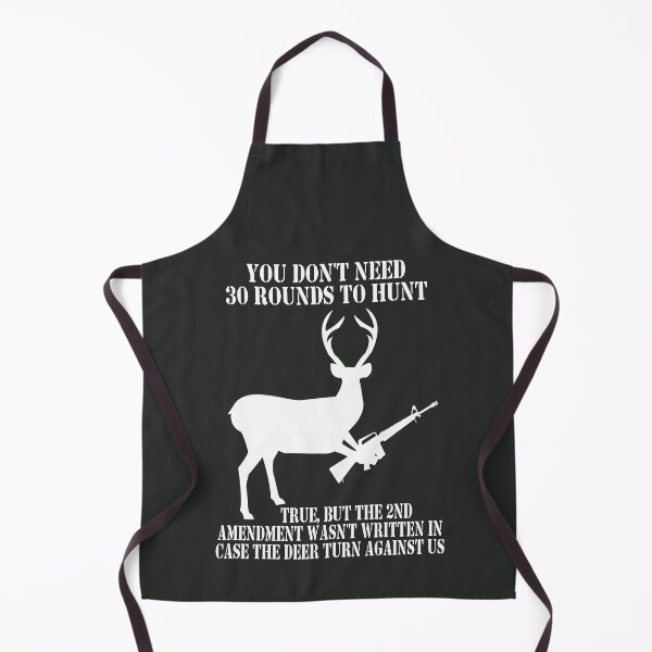 Item preview, Pro 2nd Amendment Gun Owner Hunting Deer 30 Rounds Meme designed and sold by MilitaryMart.