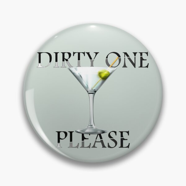 Item preview, DIRTY ONE PLEASE I LIKE IT DIRTY MARTINI MATS, MUGS, PRINTS & CLOCKS designed and sold by Usrbrands.