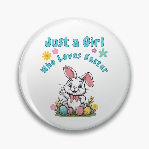 Item preview, Easter Chick, Cute Just a Girl Who Loves Easter designed and sold by gillys.