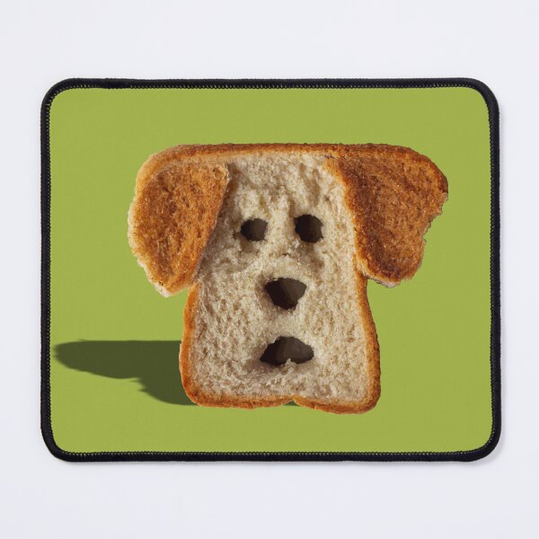 Item preview, In-bread dog. You're toast! designed and sold by Desmondando.