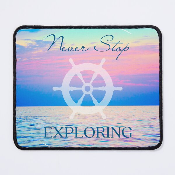 Item preview, Never Stop Exploring designed and sold by StokedTurtle.