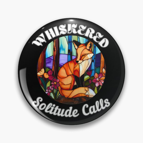 Item preview, Whiskered Solitude Calls. fox quote designed and sold by FoxVibes.