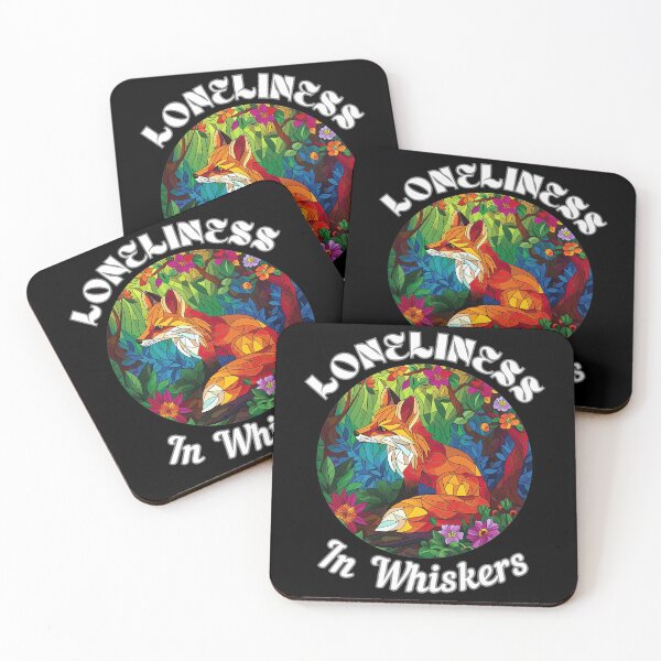 Item preview, Loneliness in Whiskers. fox quote designed and sold by FoxVibes.
