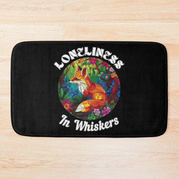 Item preview, Loneliness in Whiskers. fox quote designed and sold by FoxVibes.