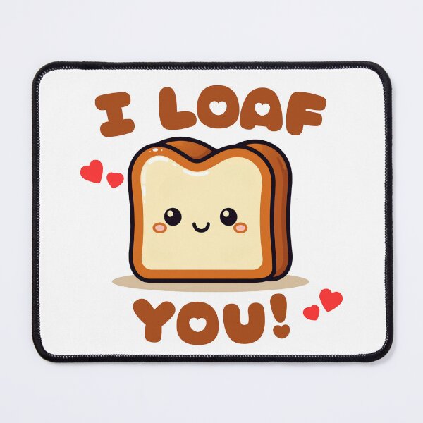Item preview, I Loaf You! designed and sold by MySmallChef.