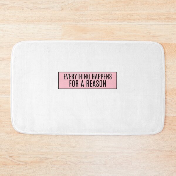 Item preview, Everything Happens For A Reason designed and sold by CharmStudio.