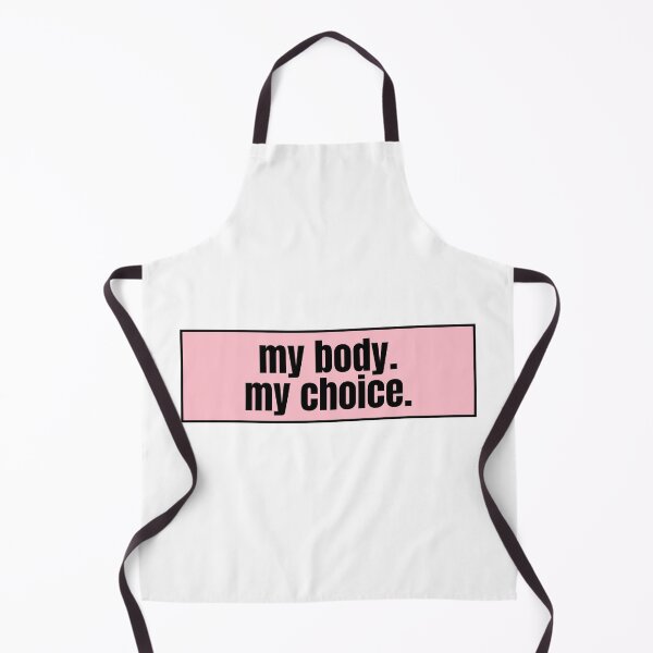 Item preview, my body. my choice designed and sold by CharmStudio.