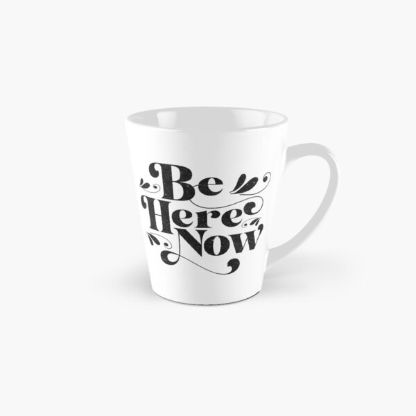 Item preview, Be Here Now mug designed and sold by TheMurphyGirl.