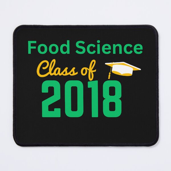 Item preview, Food Science Class - 2018 designed and sold by DesignsbySimons.