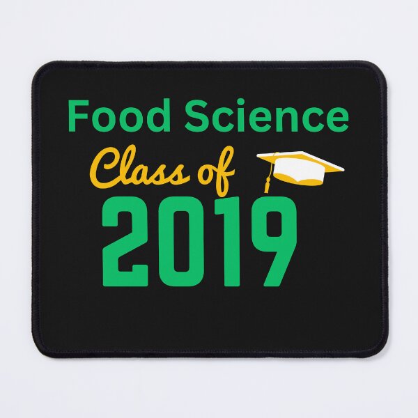 Item preview, Food Science Class - 2019 designed and sold by DesignsbySimons.