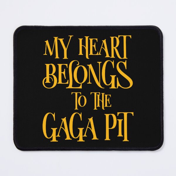 Item preview, My Heart Belongs to the Gaga Pit designed and sold by 87-Aesthetics.