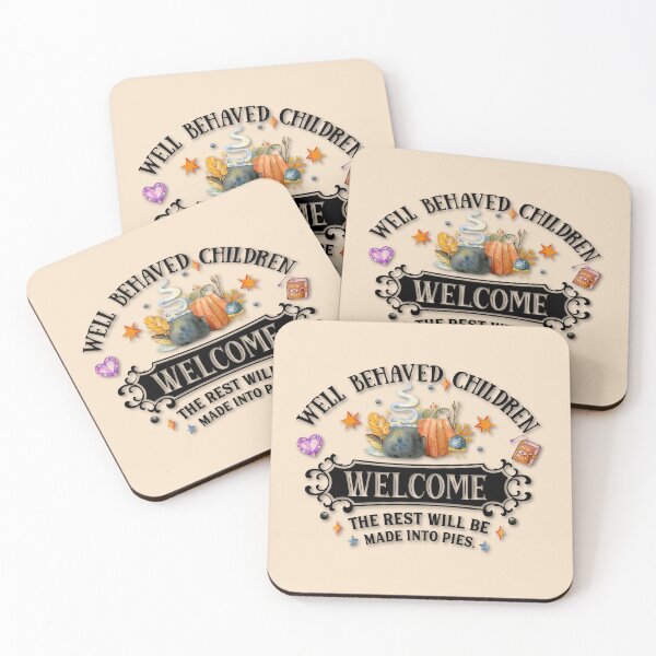 Item preview, Antique White Sand, Cottagecore - Well Behaved Children Welcome the Rest Will Be Made Into Pies, AlaskaMagick designed and sold by Alaska Magick.