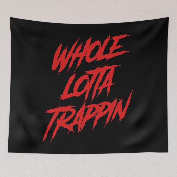 Item preview, Whole Lotta Trappin designed and sold by DIRTYDUNNZ.