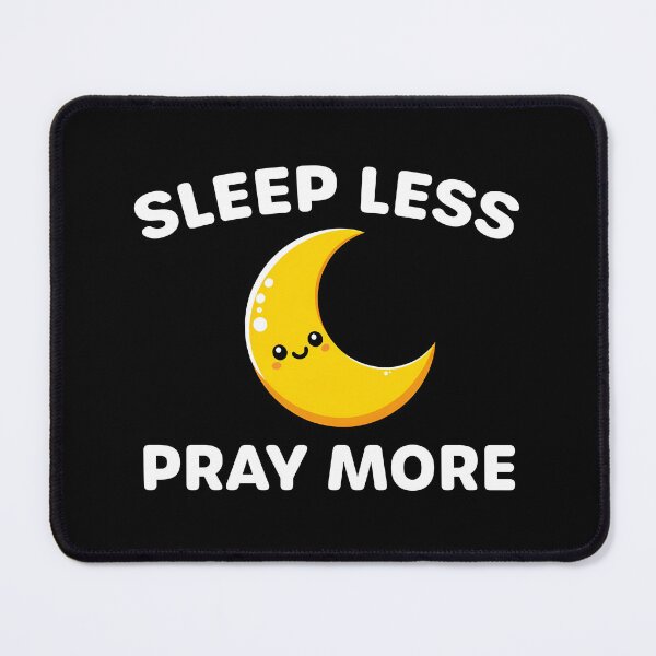Item preview, Sleep Less Pray More - Devotional Spiritual Practice designed and sold by razlanisme.