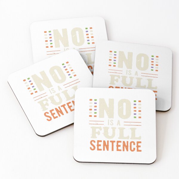 Item preview, No Is A Full Sentence Graphic Design designed and sold by WatermelonPink.