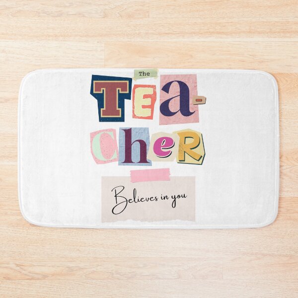 Item preview, The Teacher Believes in You designed and sold by Thehatinthecat.