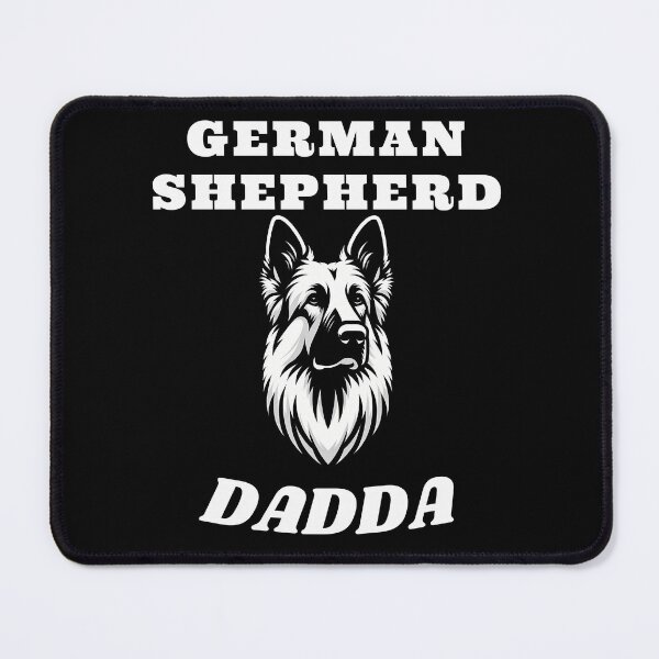 Item preview, German Shepherd Dadda - Dog Lovers designed and sold by TeeTown Treasure.