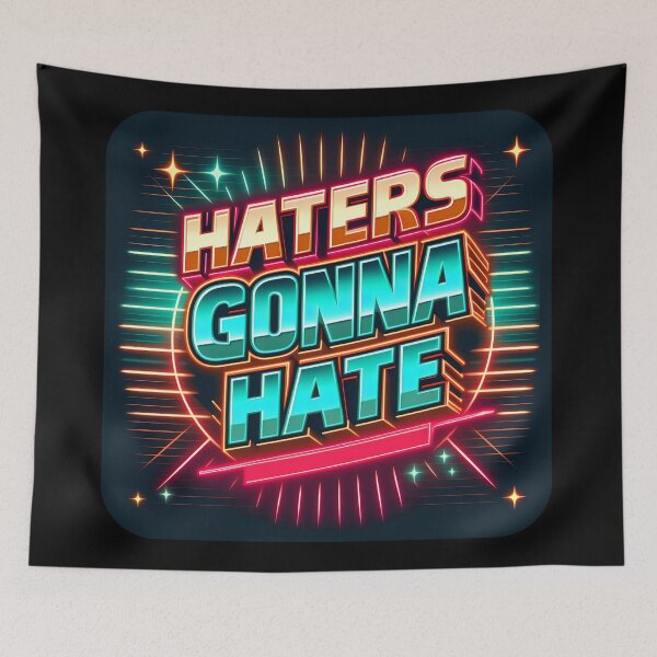 Item preview, Haters gonna hate, typography, retro designed and sold by maxmaj.