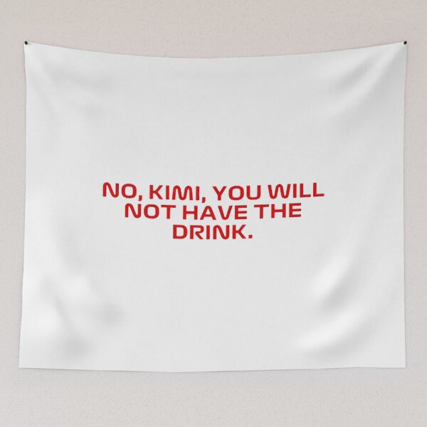 Item preview, Kimi Raikkonen - No, Kimi, you will not have the drink designed and sold by Dentapaint.