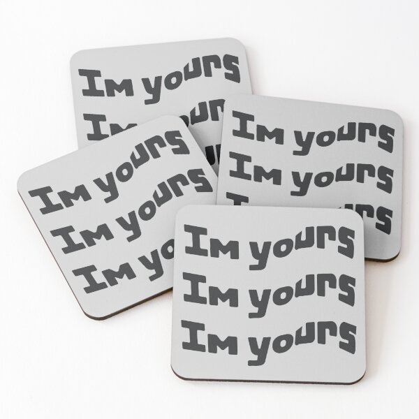 Item preview, I'm yours designed and sold by harryordinary.