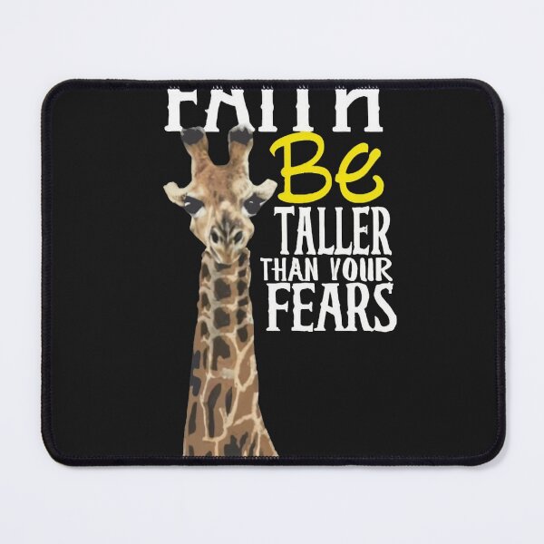Item preview, Let Your Faith Be Taller Than Your Fears Giraffe designed and sold by MindFrank.