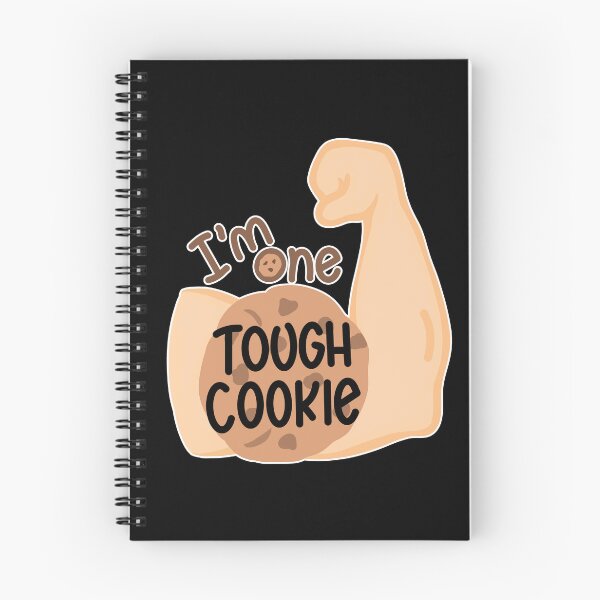 Item preview, I'm One TOUGH COOKIE! designed and sold by JoyfulDaisy.