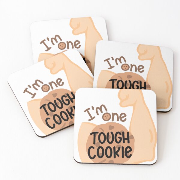Item preview, I'm One TOUGH COOKIE! designed and sold by JoyfulDaisy.