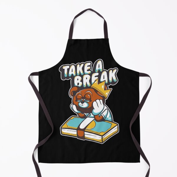 Item preview, take a break designed and sold by behold27.