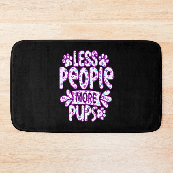 Item preview, Less people more pups, gifts for dogs  designed and sold by creativerooney.