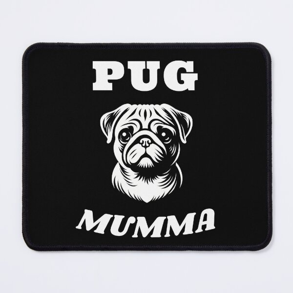 Item preview, Pug Mumma - Dog Lovers designed and sold by TeeTown Treasure.