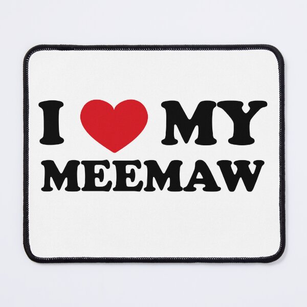 Item preview, I Love My Meemaw Cherished Apparel designed and sold by EmeraldeaArt.