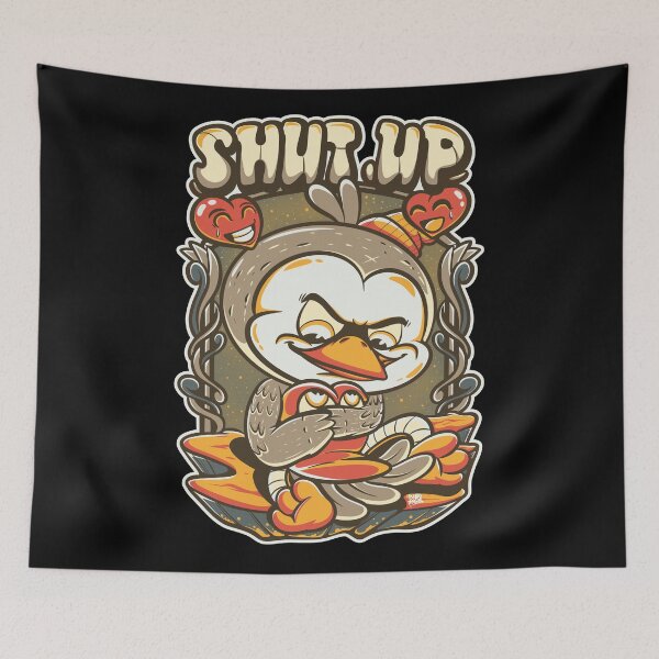 Item preview, shut up designed and sold by behold27.