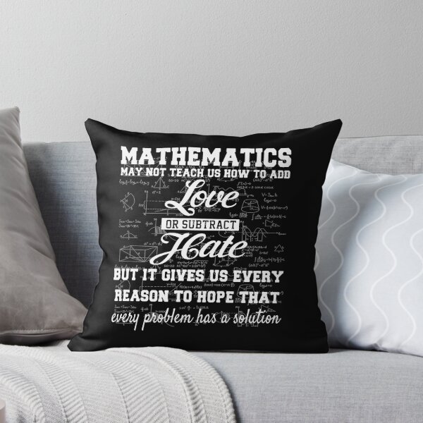 Item preview, Cool Math T Shirt-Mathematics May Not Teach Us How To Add Love Or Subtract Hate Gift for Women Men designed and sold by Anna0908.