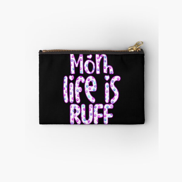 Item preview, Dog mom life is ruff, gifts for dogs  designed and sold by creativerooney.